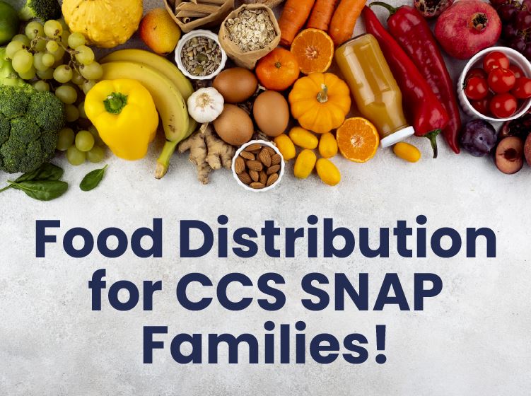 food distribution to ccs snap benefits families